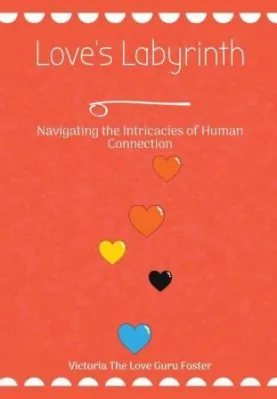  Love Loves Love: A Labyrinthine Exploration of Human Connection and Existential Angst